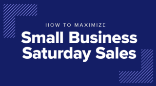 How to Use Event Targeting to Maximize Small Business Saturday Results image