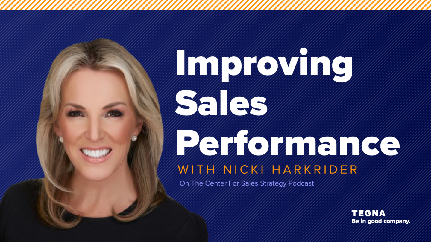 The Importance of Purpose, Resilience, and Engagement: Nicki Harkrider Shares Advice in Podcast for The Center for Sales Strategy image