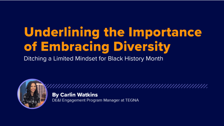 Underlining the Importance of Embracing Diversity & Ditching a Limited Mindset for Black History Month - and Every Month In-Between   image