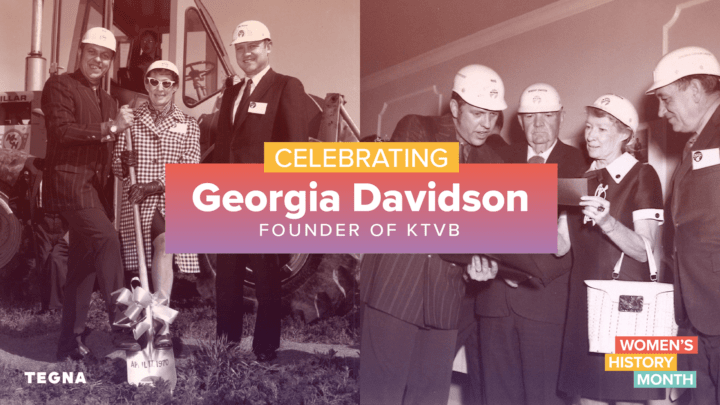 Celebrating Women's History Month 2023: Trailblazer Georgia Davidson Leads Legacy of Strong Female Leadership at TEGNA's KTVB image