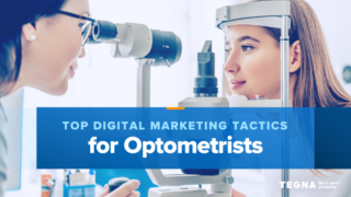 Breaking Down the Top Tactics: Digital Marketing for Optometrists image