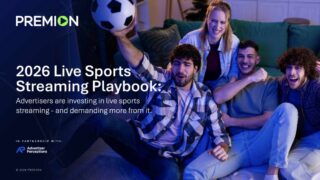 Premion and Advertiser Perceptions Study: 73% of Advertisers Plan Live Sports Streaming Investment as Measurement Demands Grow image